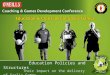 Education Policies and Structures Their impact on the delivery of Gaelic Games