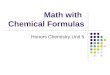 Math with Chemical Formulas Honors Chemistry Unit 5