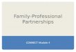 Family-Professional Partnerships CONNECT Module 4