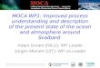 Adam Durant (NILU); WP Leader Jürgen Mienert (UiT); WP co-Leader Adam Durant (NILU), MOCA WP1: Improved process understanding and description of the present