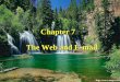 Chapter 7 The Web and E-mail 2 Contents  Web technology  Search engines  E-commerce  E-mail  Web and E-mail security