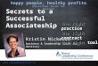 Secrets to a Successful Associateship Kristin Nickells business & leadership coach for dentists happy people, healthy profits ©  the