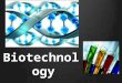 Biotechnology. Biotechnology Definition: The use of microorganisms or biological substances to perform specific industrial or manufacturing processes
