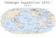 Challenger expedition 1872-1876. Woods Hole, Massachusetts Hopkins Marine Station, Stanford Scripps Institute of OceanographyFriday Harbor Labs, Washington