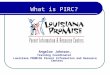 Angelor Johnson, Training Coordinator Louisiana PROMISE Parent Information and Resource Centers What is PIRC?