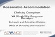 Reasonable Accommodation Christy Compton VA Disability Program Manager Outreach and Retention Division Office of Diversity and Inclusion