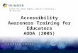 Centre for Human Rights, Equity & Diversity | HR Services Accessibility Awareness Training for Educators AODA (2005)