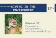 17 TH MILLER/SPOOLMAN LIVING IN THE ENVIRONMENT Chapter 23 Economics, Environment, and Sustainability