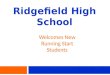 Ridgefield High School Welcomes New Running Start Students