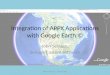 Integration of APPX Applications with Google Earth © John Selvage, Selvage Custom Software APPX Conference - October 2011