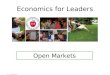 Economics for Leaders Open Markets. Economics for Leaders How much should we do? Work Play Study Sleep