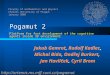 Pogamut 2 Platform for fast development of the cognitive agents inside 3D environment Jakub Gemrot, Rudolf Kadlec, Michal Bída, Ondřej Burkert, Jan Havlíček,