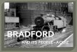 A Quiz about Bradford and some of the people who came to settle here