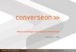 1 > Copyright © 2005, Converseon, Inc.  Beyond Blogs and Social Networks December 1, 2005
