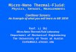 Micro-Nano Thermal-Fluid: Physics, Sensors, Measurements Cantilever Sensors: An Example of what you will learn in ME 381R Prof. Li Shi Micro-Nano Thermal-Fluid