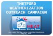 THETFORD WEATHERIZATION OUTREACH CAMPAIGN 2012 Upper Valley Energy Committee Roundtable May 24, 2012
