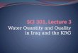 Water Quantity and Quality in Iraq and the KRG