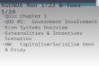 AGENDA Mon 1/23 & Tues 1/24 Quiz Chapter 1 QOD #5: Government Involvement Econ Systems Overview Externalities & Incentives Scenarios HW: Capitalism/Socialism