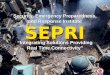 SEPRI University of Massachusetts Amherst Security, Emergency Preparedness, and Response Institute SEPRI “Integrating Solutions Providing Real Time Connectivity”
