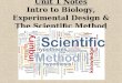 Unit 1 Notes Intro to Biology, Experimental Design & The Scientific Method