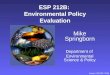 ESP 212B: Environmental Policy Evaluation Mike Springborn Department of Environmental Science & Policy [image: USGCRP, 2010]