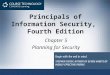 Principals of Information Security, Fourth Edition Chapter 5 Planning for Security