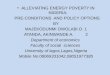 ALLEVIATING ENERGY POVERTY IN NIGERIA: PRE-CONDITIONS AND POLICY OPTIONS BY MAJEKODUNMI OWOLABI O. 1 ATANDA, AKINWANDE A. 2 Department of economics Faculty