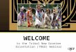 WELCOME to the Tribal New Grantee Orientation (TNGO) Webinar