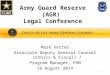 Army Guard Reserve (AGR) Legal Conference Mark Vetter Associate Deputy General Counsel (Ethics & Fiscal) / Program Manager, FDM 26 August 2014 1