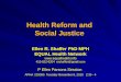 Health Reform and Social Justice Ellen R. Shaffer PhD MPH EQUAL Health Network  415-922-6204 ershaffer@gmail.com ershaffer@gmail.com