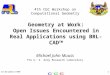 16-October-19991 Geometry at Work: Open Issues Encountered in Real Applications using BRL-CAD TM Michael John Muuss The U. S. Army Research Laboratory