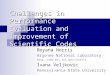 Challenges in Performance Evaluation and Improvement of Scientific Codes Boyana Norris Argonne National Laboratory norris Ivana