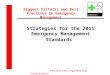 Biggest Pitfalls and Best Practices in Emergency Management Healthcare Engineering Consultants Strategies for the 2011 Emergency Management Standards