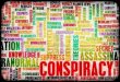 Conspiracy Theories Higher English: Analysis and Evaluation Outcome 2 Creation and Production Outcomes 1 and 2 Higher English: Analysis and Evaluation