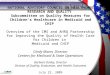 1 NATIONAL ADVISORY COUNCIL ON HEALTHCARE RESEARCH AND QUALITY Subcommittee on Quality Measures for Children's Healthcare in Medicaid and CHIP Overview