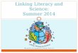 Linking Literacy and Science: Summer 2014. Getting the most out of Picture Perfect Science