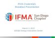 IFMA Credentials Breakfast Presentation March 3, 2015 SDG&E Energy Innovation Center