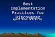 Best Implementation Practices for Discoverer April Sims OCP 8i 9i