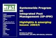 Systemwide Program on Integrated Pest Management (SP-IPM) Highlights & emerging issues: 2004/5 by Braima D. James Coordinator, SP-IPM, IITA-Benin, Cotonou