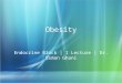 Obesity Endocrine Block | 1 Lecture | Dr. Usman Ghani