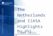 The Netherlands and IIASA Highlights (2008-2015) May 2015