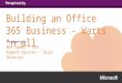 Perspicuity Building an Office 365 Business - Warts ‘n all Presenter: Ben Gower – CEO Rupert Squires – Sales Director