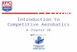 Introduction to Competitive Aerobatics & Chapter 38
