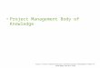 Project Management Body of Knowledge 