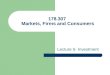178.307 Markets, Firms and Consumers Lecture 5- Investment