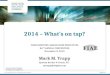 2014 – What’s on tap? FOOD INDUSTRY ASSOCIATION EXECUTIVES 86 TH ANNUAL CONVENTION November 8, 2013 Mark M. Trapp Epstein Becker & Green, P.C. mtrapp@ebglaw.com