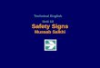 Safety Signs Musaab Salkhi Technical English Unit 10