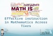 Effective Instruction in Mathematics Across Tiers
