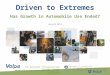 Driven to Extremes Has Growth in Automobile Use Ended? The National Transportation Systems Center Advancing transportation innovation for the public good