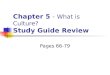 Chapter 5 - What is Culture? Study Guide Review Pages 66-79
